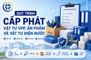 Quy trình cấp phát vật tư VPP, ấn phẩm và vật tư điện nước
